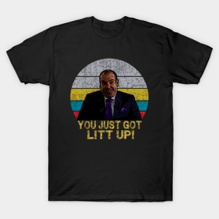 You Just Got Litt Up 90s T-Shirt